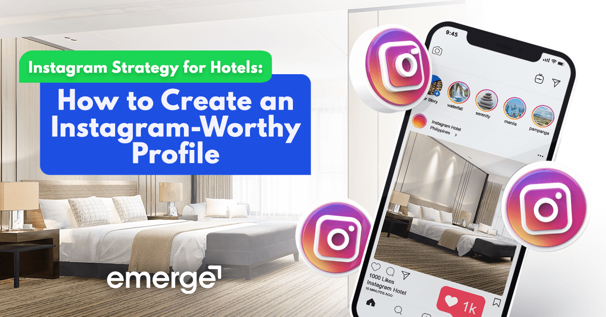 Read more about the article Instagram Strategy for Hotels: How to Create an Instagram-Worthy Profile