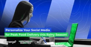 Read more about the article Personalize Your Social Media for Peak Food Delivery this Rainy Season!