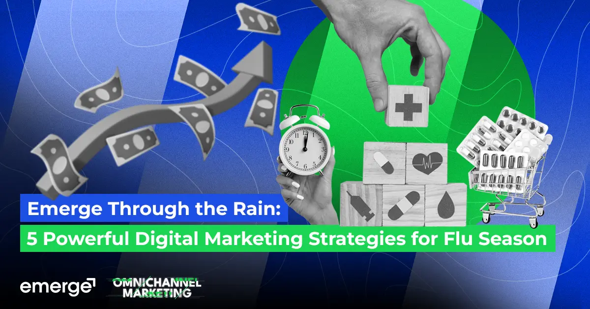 Read more about the article Emerge Through the Rain: 5 Powerful Digital Marketing Strategies for Flu Season